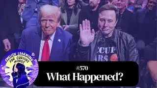 #570 | DOGE | Elon Musk's Quest to Shrink the US Government