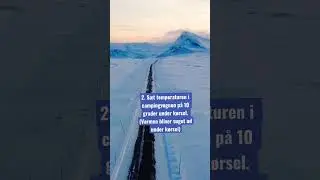 3 gode r&aring;d til vintercamping 😊❄️