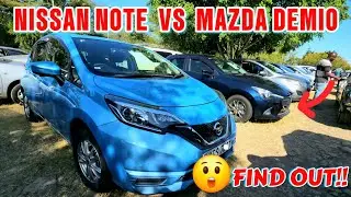 WHICH IS A BETTER BUY?🚗 NISSAN NOTE VS MAZDA DEMIO...? FIND OUT‼️