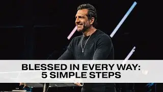 Blessed In Every Way: 5 Simple Steps