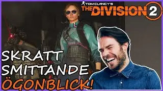 SKRATT SMITTANDE &Ouml;GONBLICK! ~ DIVISION 2 FUNNY MOMENTS P&Aring; SVENSKA