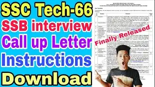 Indian Army SSC Tech-66 SSB Interview Call up Letter Released, Call up Letter Instructions Download