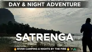 🤯 Day & Night Camping 🏕️  at Satrenga | The Mini Goa 🏖️ of Chhattisgarh | Satrenga Tourism 🌌
