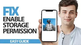 How To Fix PUBG MOBILE Enable Storage Permission | Final Solution