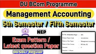 Management Accounting Bcom Programme 5th Semester previous year question paper du sol / Regular 