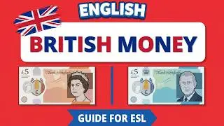 Learn British Money in English ESL FriendlyGuideforEnglishers #LearnEnglish#BritishMoney#ESL#ukmoney