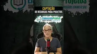 Capta&ccedil;&atilde;o de Recursos para Projetos