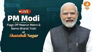 LIVE: PM Modi Flags Off Meerut Metro & Namo Bharat Train at Shatabdi Nagar.