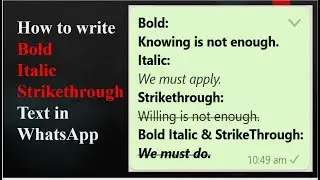How to write Bold Italic and Strikethrough Text in WhatsApp texting/chatting