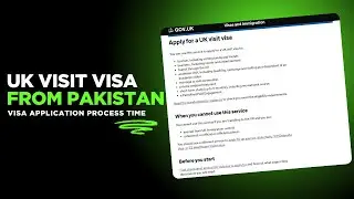 UK Visit Visa Processing Time - UK Visa Application Process From Pakistan