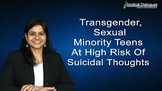 Transgender, sexual minority teens at high risk of suicidal thoughts