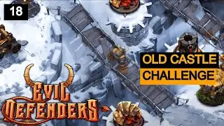 Evil Defenders / Old Castle - Challenge / Gameplay Walkthrough