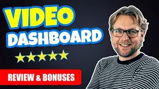 Video Dashboard Review & Bonuses