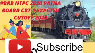 RRB NTPC PATNA Expected cutoff2020|| cbt-1 ||Safe Score | CBT-1 expected score|Railway ntpc2020 ||