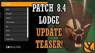 НАСТРОЙКА И ФИЛЬТРАЦИЯ LODGE: ПРЕДСТАВЛЕНИЕ ОБНОВЛЕНИЯ 8.4, СКОРО ВЫЙДЕТ В THE HUNTER CALL OF THE...