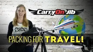 Packing the CarryOn Jib | The Ultra Compact and Portable Camera Crane for Travel