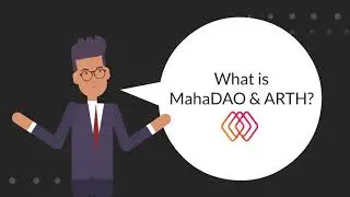 What is MahaDAO & ARTH?