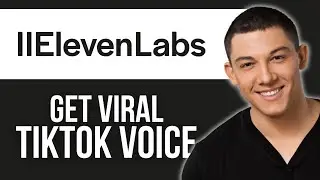 ElevenLabs TikTok Voice  - How to Get It?