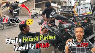Pulsar N160 Modification | Hazard Flasher Installed In Pulsar N160 | 15 Mode,s Moxi Hazard Flasher