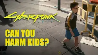 Can you harm kids in Cyberpunk 2077?