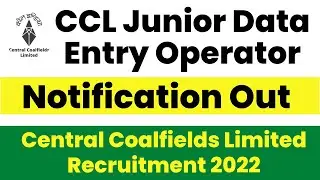CCL Junior Data Entry Operator Recruitment 2022 | Central Coalfields Limited Recruitment 2022