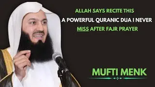 Allah Says Recite This | A Powerful Quranic Dua I Never Miss After Fajr Prayer | Islamic Reminder