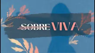 Sobreviva | Mila Parente