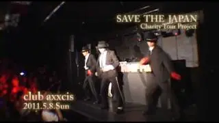 マイコーりょう  2011.5.8@ club axxcis  SAVE THE JAPAN Charity Tour Project
