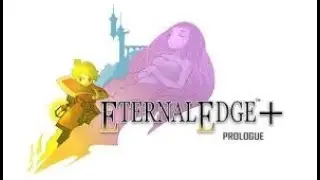 Eternal Edge + EP 4