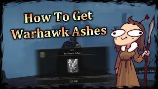 ELDEN RING || How to get Warhawk Ashes