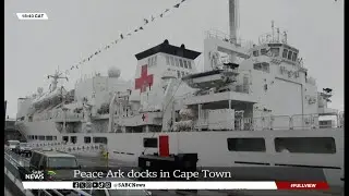 Chinese hospital ship, the Peace Ark docks in Cape Town