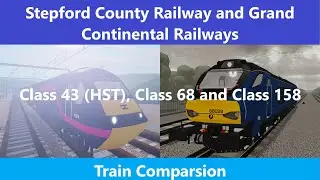 (Roblox) SCR & GCR Trains (Class 43, Class 68 and Class 158) (Comparison)