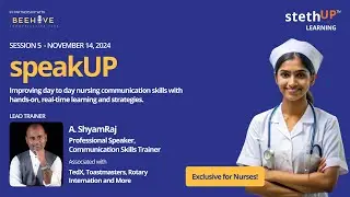 SpeakUP - Session 5 - Importance of Communication in Nursing
