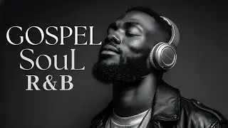 Pray, Meditate & Rest  Psalms in R&B Gospel Spoken Scriptures