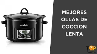 Top 5 mejores ollas de cocci&oacute;n lenta