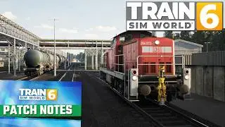 Train Sim World 6 NEUER PATCH mit ANSAGEN f&uuml;r weitere Strecke und MEHR GAMEPLAY f&uuml;r TSW 6