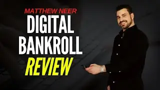 Digital Bankroll Review: Is This Matthew Neer Program WORTH It?