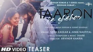 Taaron Ke Shehar Lyrics &ndash; Neha Kakkar, Jubin Nautiyal