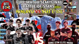 FULL MATCH SEMI FINAL 2-0 STM ELITE VS NINJAYU BATTLE OF STARS FREE FIRE !!