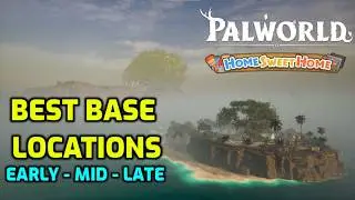 Palworld: Все лучшие места для базы в Home Sweet Home | Начало, середина и конец игры!