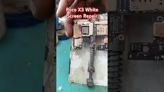 Poco X3 White Display 📲 Solution 📲 #khantel #repair #shorts