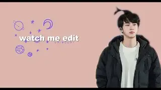 watch me edit #1 | #ALEX