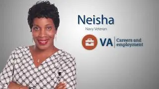 Neisha used VA employment services to stand out from the rest.