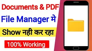 Downloaded documents and PDFs are not showing in your file manager problem solved