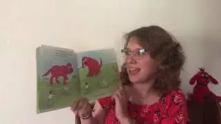 Story Time with Miss Sarah: Clifford&rsquo;s Day with Dad, by Norman Bridwell