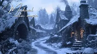 Medieval Celtic Music ❄️ Snowy Village Ambience | Relaxing Fantasy Instrumental for Focus & Study