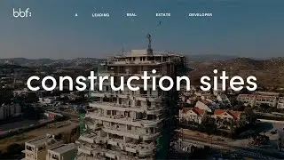 bbf: construction sites