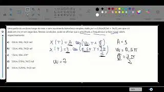 Uma part&iacute;cula oscila ao longo do eixo x com movimento harm&ocirc;nico simples, dado por x=3,0cos(0,5&pi;t + 3