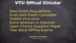 VTU Even Sem promoted, Open choice for all July/Aug 2021 UG & PG Exams