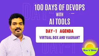 Day-1 Agenda - Virtual Box and Vagrant